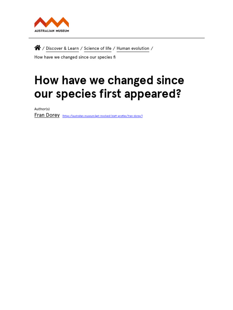 How have we changed since our species first appeared the australian