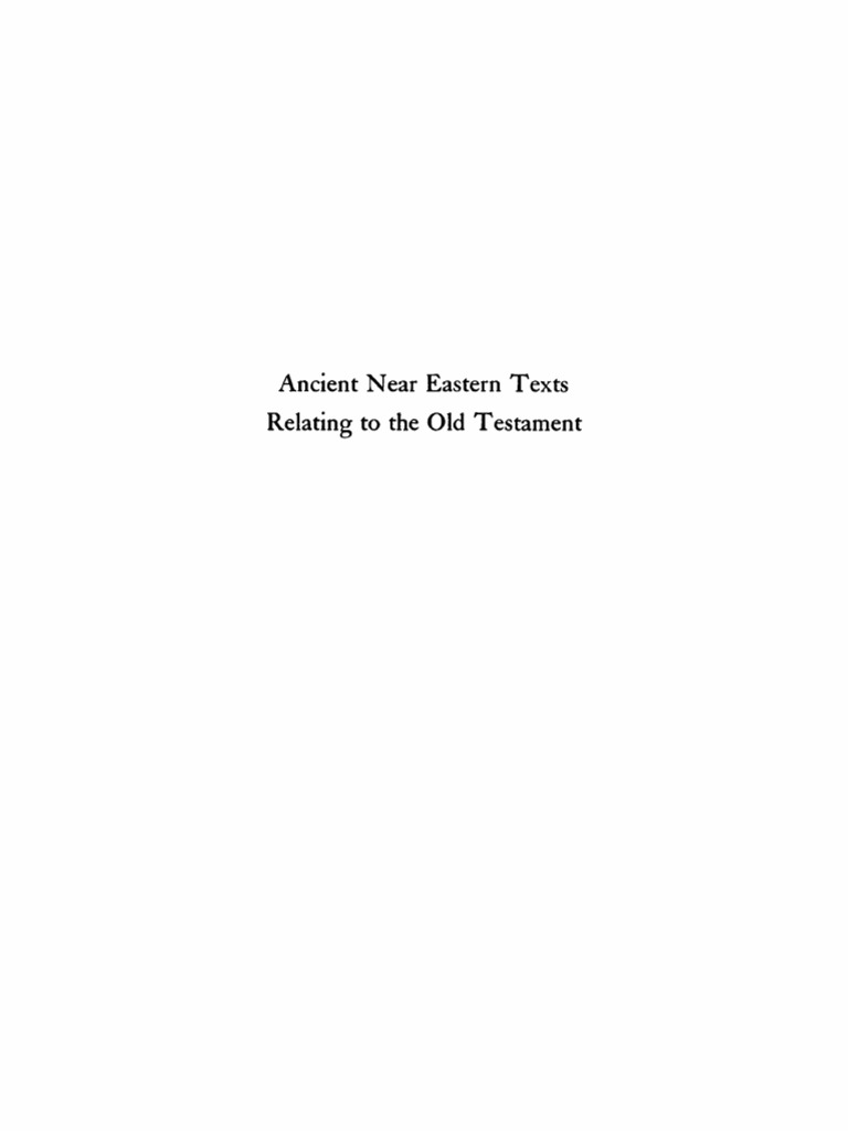 Ancient N Ear Eastern Texts Relating To The Old Testam Ent | PDF