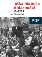 Skórzyński, Krótka Historia Solidarności 1980-1989