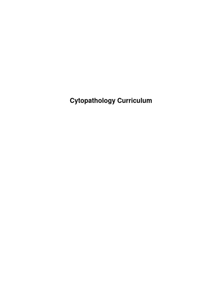 Cytopathologycurriculum pdf cytopathology pathology