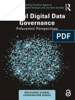 Global Digital Data Governance_ Polycentric Perspectives -- Carolina Aguerre (editor), Malcolm Campbell-Verduyn -- 2024 -- 9781032483115 -- efb76e132f517349a92a7e8048f66191 my books