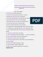 Present Perfect Simple and Progressive Exercise Level 5