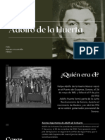 Adolfo de La Huerta by Rafael Villafaña Peréz