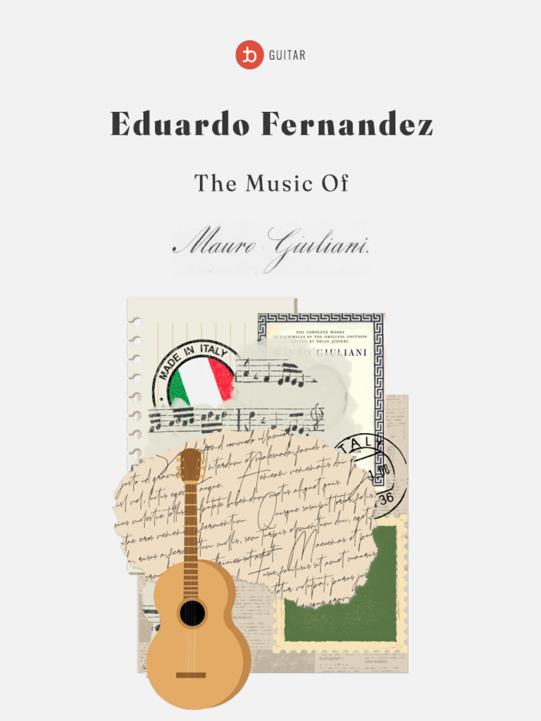 The Music of Mauro Giuliani Eduardo Fernandez Tonebase Guitar