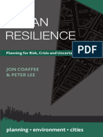Urban Resilience Planning For Risk, Crisis and Uncertainty (Jon Coaffee)