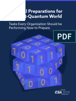 Practical Preparations For The Post-Quantum World