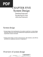 Chapter Five System Design: Identifying Design Goals Decomposing The System Addressing Design Goals