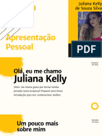Apresentação Pessoal Empresarial Juliana Kelly 