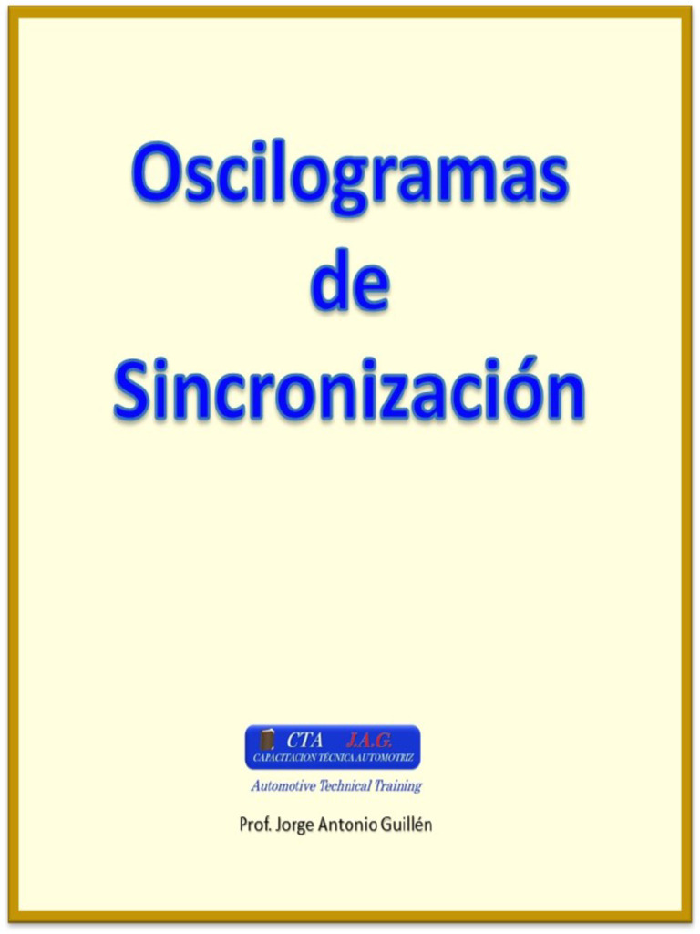 Oscilogramas Sincronizacion PDF Cta Jag | PDF | Vehículos con tracción ...