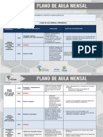 Plano de Aula Mensal (Presencial) : Ano: Turno: Período: Bimestre: 1º