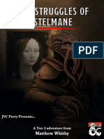 The Struggles of Stelmane