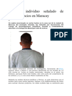 Detenido Individuo Señalado de Hurtar Negocios en Maracay