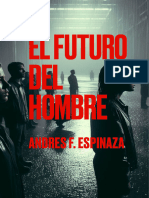 El Futuro Del Hombre