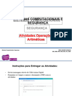 Sistemas Computacionais E Segurança: Atividades Operações Aritméticas