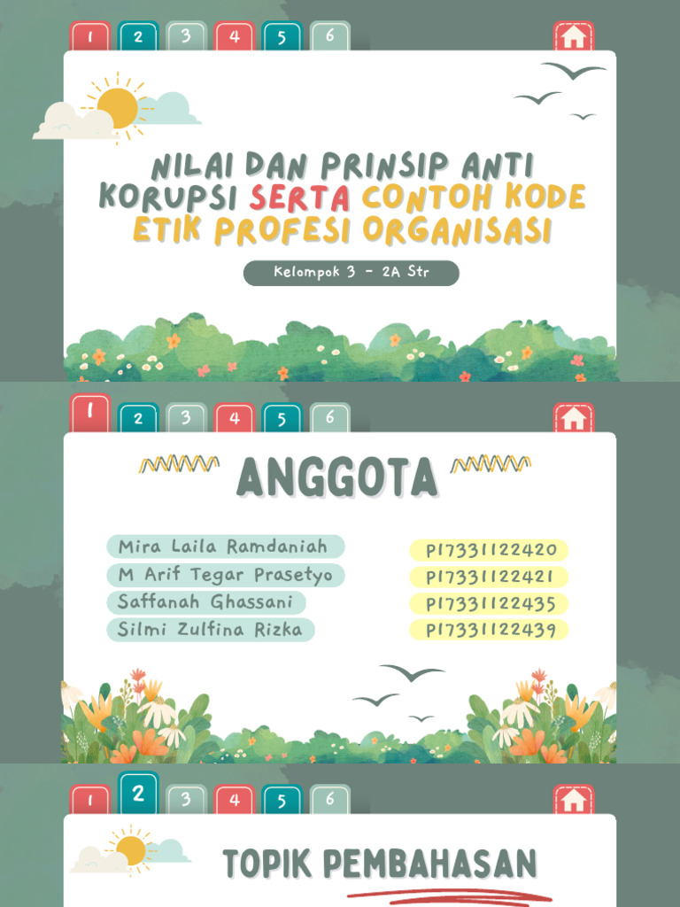 Kelompok 3 nilai dan prinsip anti korupsi serta contoh kode etik