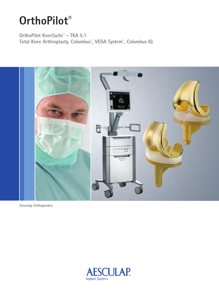 DOC1036 Rev A-OrthoPilot Knee Suite-TKA Surgical Technique | PDF ...
