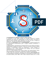 A Metodologia 5S É Adaptada Ao Brasil e Ganha Mais 3S