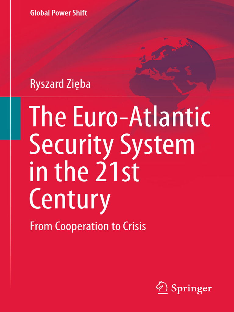 The Euro-Atlantic Security System in The 21 Century | PDF | European ...