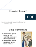 Historie Informací