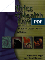 Ethics of Health Care A Guide For Clinical Practice 3rd Edition