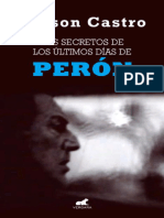 Los Secretos de Los Últimos Días de Perón Nelson Castro