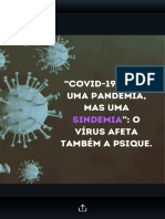 "Covid-19 Não É Uma Pandemia, Mas Uma Sindemia" o Vírus Afeta Também A Psique
