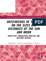 Aristarchus of Samos - On The Sizes and Distances of The Sun and Moon - Greek Text, Translation, Analysis Christián C. Carman, Rodolfo P. Buzón