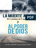 PDF La Muerte Al Yo El Camino Al C Guillermo Maldonado Compress