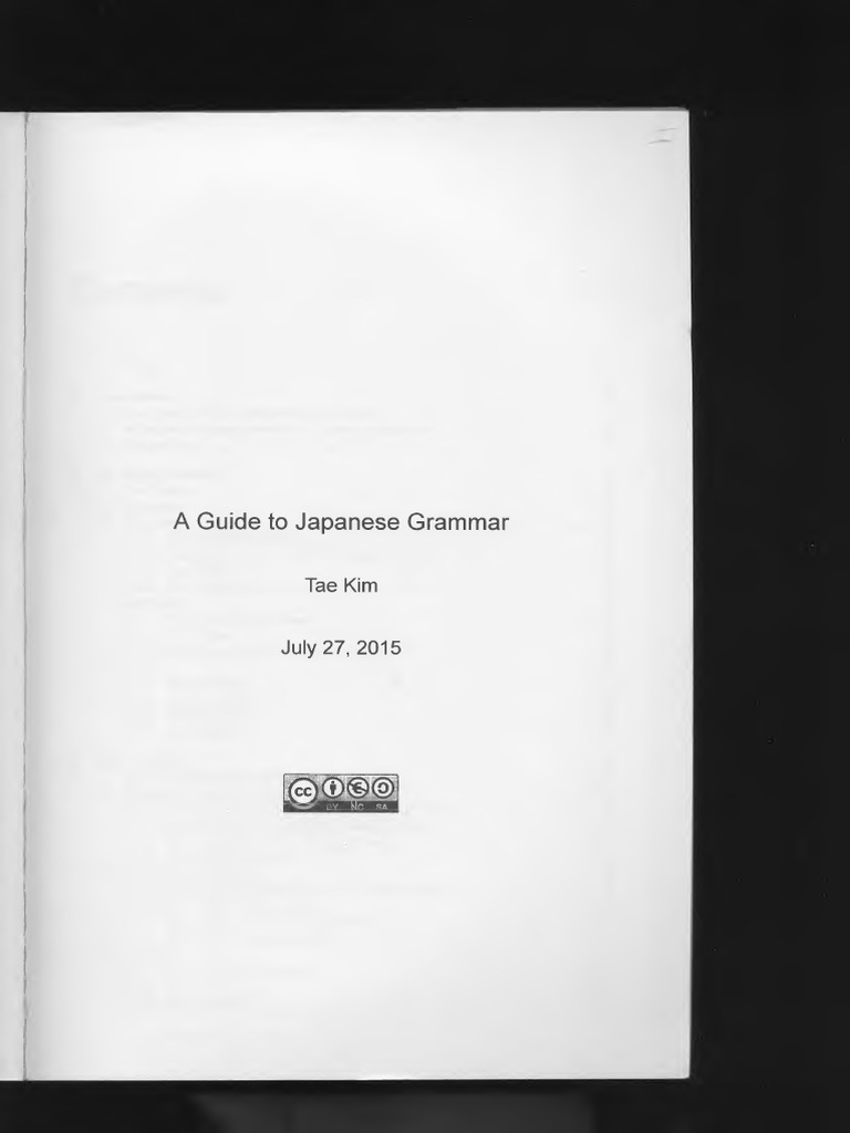 Tae Kim A Guide To Japanese Grammar A Japanese Approach To Learning Japanese Grammar