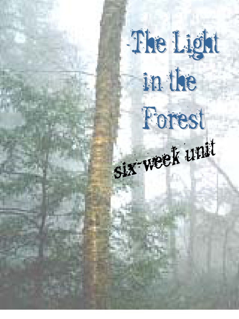 Light in the Forest Narration