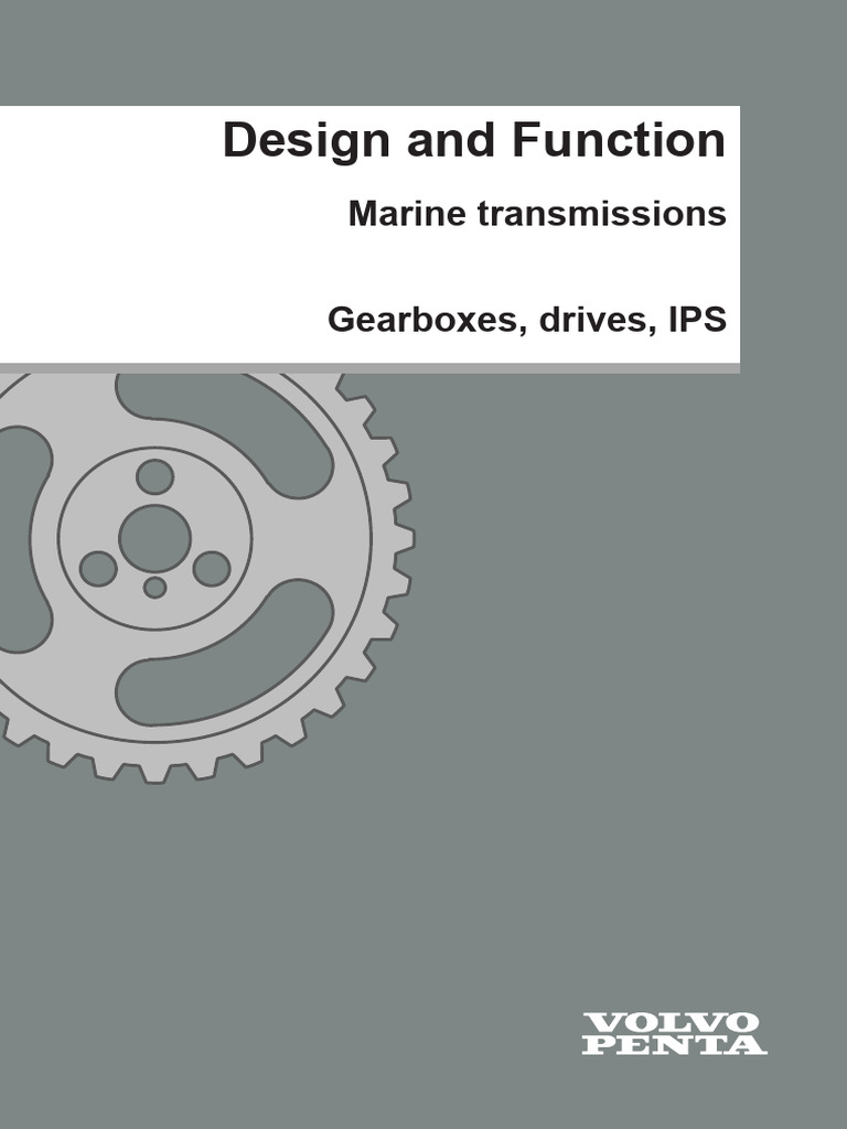 Design and function marine transmissions gearboxes drives ips pdf