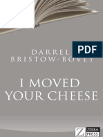 I Moved Your Cheese The Self-Help Book