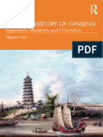A Global History of Ginseng - Imperialism, Modernity and - Heasim Sul - 2022 - Routledge - 9781032261416 - Anna's Archive
