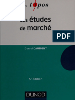 Les études de marché -- Caumont, Daniel, (1946- ...) -- 2016 -- Paris_ Dunod -- 9782100745487 -- 6ebfd83241c8d12225d7e841f31238df -- Anna’s Archive