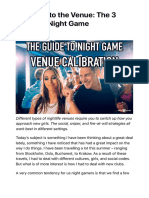 Calibrate To The Venue The 3 Styles of Night Game