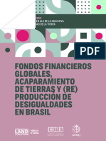 Fondos Financieros Globales, Acaparamiento de Tierras y Reproduccion de Desigualdades en Brasil