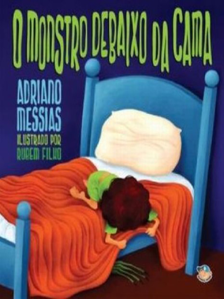 O Monstro Debaixo da Cama: Resumo | PDF | Juvenil | Ficção Geral