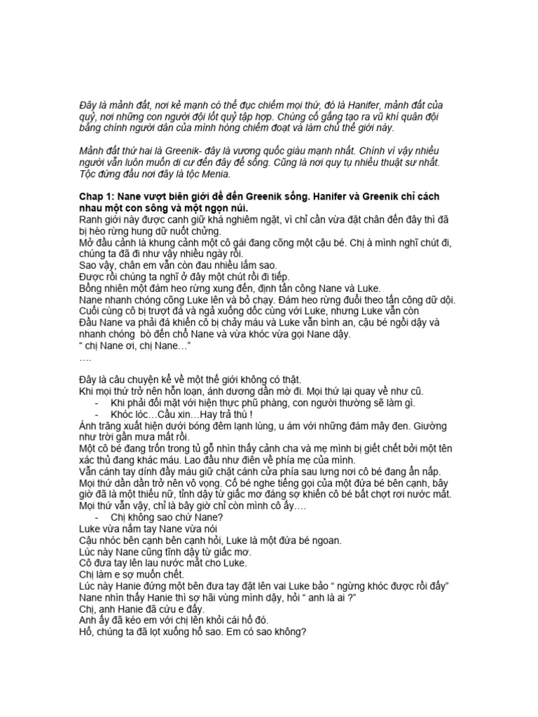 Chap 1: Nane vượt biên giới để đến Greenik sống. Hanifer và Greenik chỉ ...