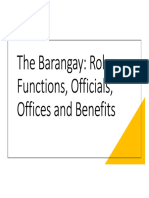 The Barangay - Roles, Functions, Officials, Offices and Benefits