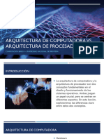 ARQUITECTURA DE COMPUTADORA Vs ARQUITECTURA DE PROCESADOR