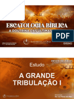 ESTUDO - 06 A GRANDE TRIBULAÇÃO - Parte - 01