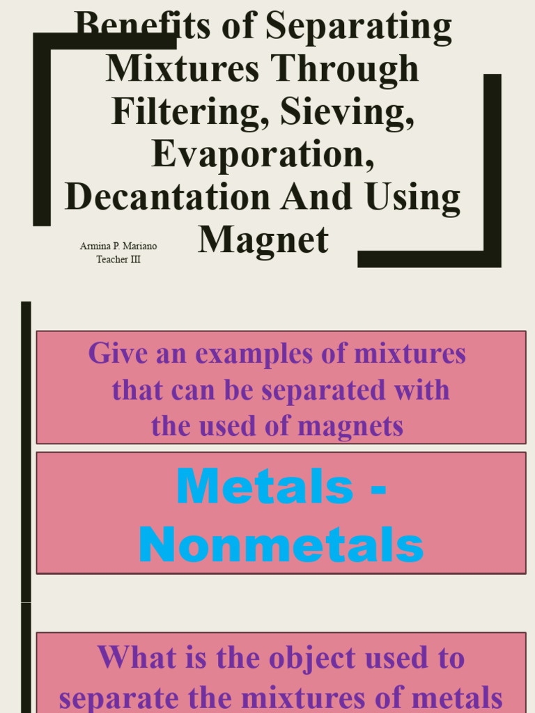 Methods for Separating Mixtures | PDF | Filtration | Mixture