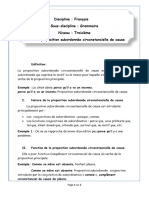 Discipline: Français Sous-Discipline: Grammaire Niveau: Troisième Titre: La Proposition Subordonnée Circonstancielle de Cause