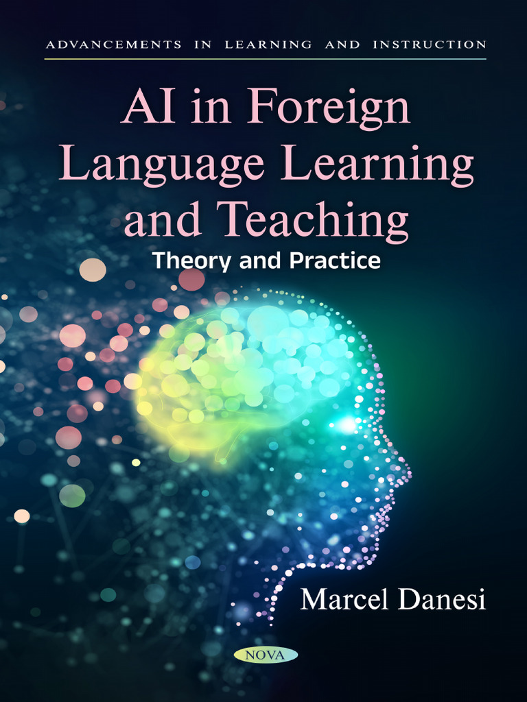 AI in Foreign Language Learning and Teaching - Theory and Practice ...