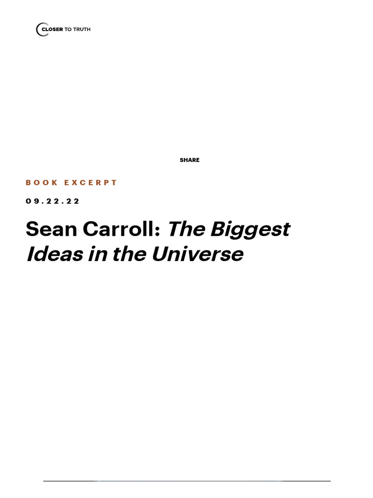Sean Carroll The Biggest Ideas in The Universe Closer To