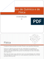 O Que Isso de Química e de Física - 1