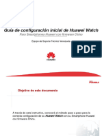Guía de Configuración Inicial de Huawei Watch para Smartphones Huawei Con Firmware Chino