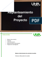 Open - Class - 3 Replanteamiento Del Proyecto Gpo11