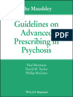 The Maudsley Guidelines On Advanced Prescribing in Psychosis (2020)