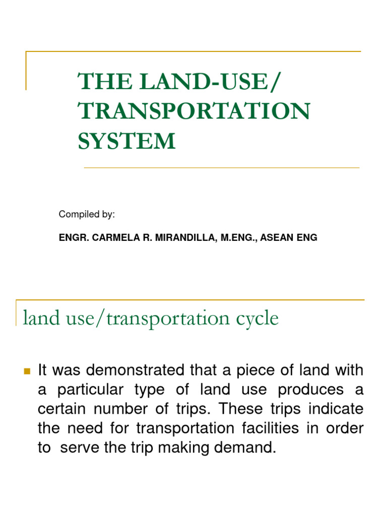 Land Use Transportation System | Download Free PDF | Transport | Land Use